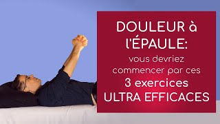 Douleur à l’ épaule  vous devriez commencer par ces 3 exercices ultra efficaces [upl. by Amalbena]