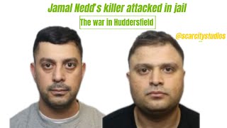 Jamal Nedds killer attacked in prison  The war in Huddersfield [upl. by Eilla944]