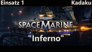 quotInfernoquot  Einsatz 1  Koop  Space Marine 2 [upl. by Oicnanev596]