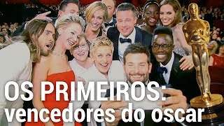 QUEM RECEBEU O PRIMEIRO OSCAR  OS PRIMEIROS 02 [upl. by Mason]