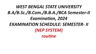 West Bengal State University 2nd semester routine 2024 [upl. by Yasmeen68]