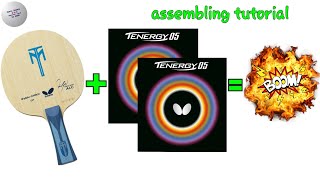 Butterfly tenergy 05 amp Timo Boll ALC assembling tutorial [upl. by Ralat]