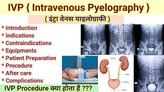 IVP Procedure  Intravenous Payelography  IVU  Intravenous Urography radiology Procedure [upl. by Yee]