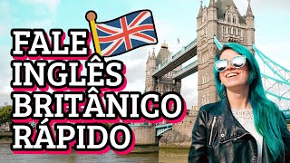 Como aprender INGLÊS BRITÂNICO MAIS RÁPIDO com cursos e apps GRÁTIS [upl. by Lertnek]