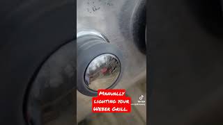 manually lighting your weber grill Igniter button is not working on gas BBQ Grill GrillwithWeber [upl. by Ahsened]