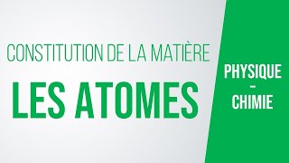 Quest quoi un ATOME   PhysiqueChimie collège [upl. by Moffitt]