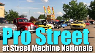 Pro Street Cars amp Trucks at Street Machine Nationals prostreet carshow [upl. by Eiwoh]