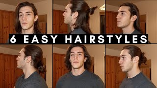 6 EASY Long Hairstyles for Men [upl. by Madriene]