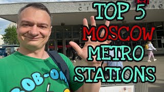 Top 5 Moscow Metro Stations [upl. by Audy]