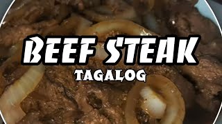 BEEF STEAK TAGALOG RECIPEby Ann [upl. by Erbua726]