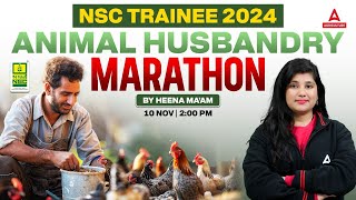 NSC Trainee 2024  Animal Husabndry Marathon 2024  By Heena Mam [upl. by Minda]