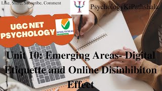 UGC NET PsychologyEmerging Areas Digital Etiquette and Online Disinhibition Effect [upl. by Sesmar]