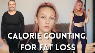 How I use CALORIE COUNTING for FAT LOSS Over 100lbs Weightloss [upl. by Aniala]