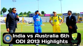 India vs Australia 6th ODI 2013 at Nagpur [upl. by Maureen]