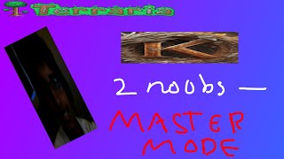 terraria master mode stream 2 [upl. by Ardnoyek]