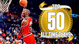 NBAs Top 50 Plays Of All Time [upl. by Anigger]