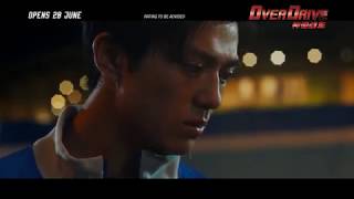 OVER DRIVE 神速战车  Main Trailer  Opens 280618 in Singapore [upl. by Squier]