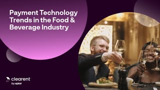 Payment Technology Trends in the Food amp Beverage Industry [upl. by Maurie]