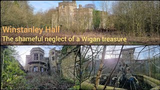 Winstanley Hall Wigan The shameful neglect of a Wigan treasure [upl. by Ahsait77]