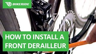 How to Install a Front Derailleur [upl. by O'Carroll]