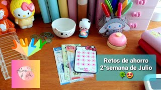 RETOS DE AHORRO 2° semana de Julio🍀💰🤩💌sistemadesobres ahorraahora [upl. by Yeargain]