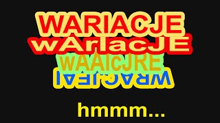 WARIACJE  omówienie formy wariacji polifonicznych i homofonicznych [upl. by Fradin]