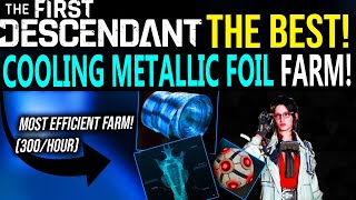 The First Descendant BEST COOLING METALLIC FOIL FARM [upl. by Waring]