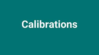 Calibrations Meaning and Pronunciation [upl. by Leunammi]