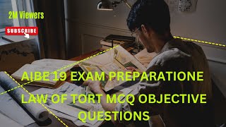 Law of tort MCQ objective question  aibe 19 exam preparatione  tort MCQ exam [upl. by Christan]