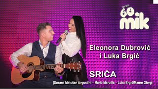 SRIĆA Eleonora Dobrović i Luka Brgić  Festival MIK 60 predstavlja pjesme MIKa 2024 [upl. by Traci428]