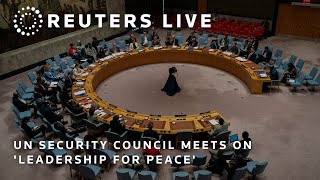 LIVE UN Security Council meets on Leadership for Peace [upl. by Eninaj]