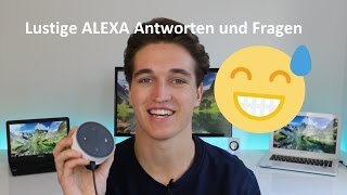 Lustige ALEXA Antworten und Fragen  Easter Eggs Amazon Echo [upl. by Morentz456]