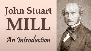 John Stuart Mill An Introduction On Liberty Utilitarianism The Subjection of Women [upl. by Lidaa954]