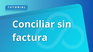 Conciliar sin factura [upl. by Idid]