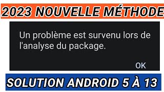 comment résoudre un problème est survenu lors de lanalyse du package Android apk 2023 [upl. by Davis]