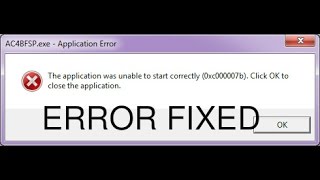 The application was unable to start correctly 0xc000007b error fixed [upl. by Airod742]