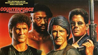 Counterforce 1988 Jorge Rivero George Kennedy  Andrew Stevens  Isaac Hayes Robert Forster [upl. by Haile]