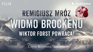 quotWidmo Brockenuquot Remigiusz Mróz  audiobook [upl. by Negris]