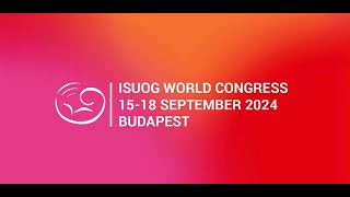 34th World Congress on Ultrasound in Obstetrics and Gynecology ISUOG2024 [upl. by Gemperle]