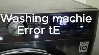 LG Washing Machine tE error code [upl. by Suoivatnom943]