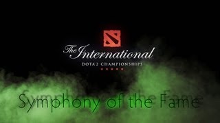 The International 3 Movie  Symphony of the Fame Dota 2 [upl. by Ardnauqal]