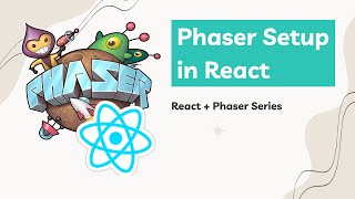 1 Basic Setup of Phaser in React JS  React  Phaser Series  Smruti Ranjan [upl. by Ricker]