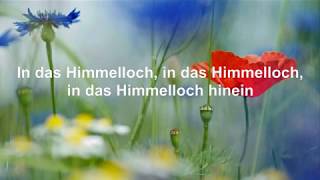 Das schlesische Himmelloch Altes Lied aus Schlesien mit Text HD [upl. by Llet]