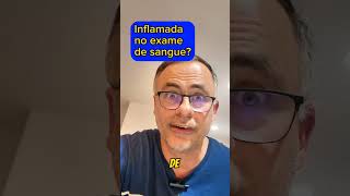 Inflamação no exame de sangue  2 segredos no seu hemograma [upl. by Oriaj973]