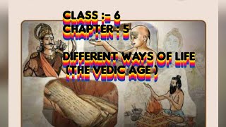 CBSENCERT Class 6 History Ch5 Different Ways Of Life The Vedic age Part 2 Explanation [upl. by Godred150]