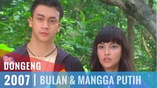 Dongeng  Episode 47  Bulan amp Mangga Putih [upl. by Lexa686]