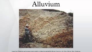 Alluvium [upl. by Dollar891]