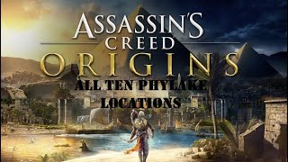 ALL TEN PHYLAKE LOCATIONS  Assassins Creed Origins [upl. by Eilahtan803]