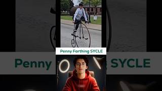 Penny Farthing SYCLE factsdaily amazingfact viralfactsvideo youtubeshorts [upl. by Ellehcram]