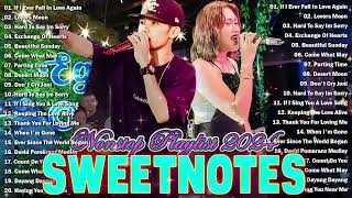 NONSTOP NEW PLAYLIST 2024💖SWEETNOTES MUSIC💖LOVE SONG MEDLEY💖SWEETNOTES LIVE With lyrics [upl. by Cordalia]